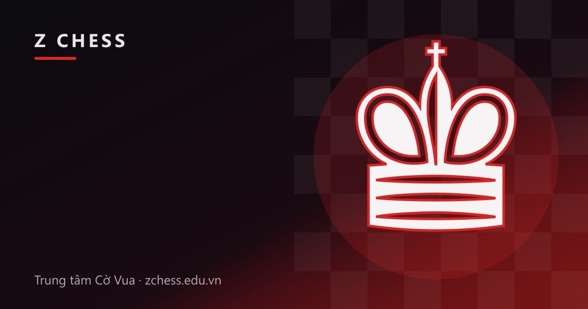 Luật cờ vua cơ bản cho người mới bắt đầu: học trong 10 phút